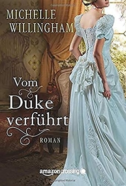 Vom Duke verführt von Hahn,  Claudia, Willingham,  Michelle