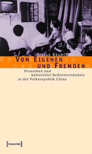 Vom Eigenen und Fremden von Krämer,  Stefan