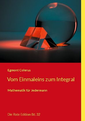 Vom Einmaleins zum Integral von Colerus,  Egmont