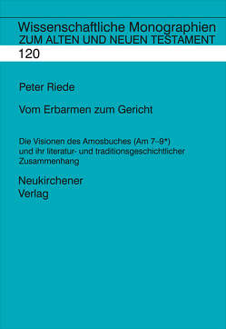 Vom Erbarmen zum Gericht von Riede,  Peter