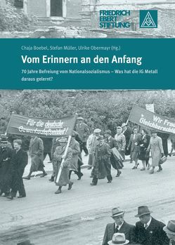 Vom Erinnern an den Anfang von Boebel,  Chaja, Müller,  Stefan, Obermayr,  Ulrike