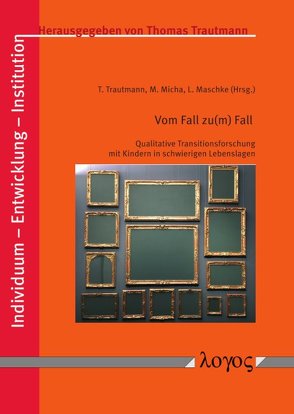 Vom Fall zu(m) Fall von Maschke,  Lara, Micha,  Marielle, Trautmann,  Thomas