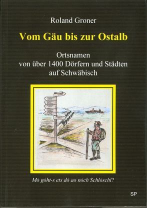 Vom Gäu bis zur Ostalb