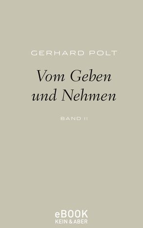 Vom Geben und Nehmen von Polt,  Gerhard