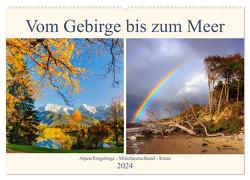 Vom Gebirge bis zum Meer, Alpen/Erzgebirge – Mitteldeutschland – Küste (Wandkalender 2024 DIN A2 quer), CALVENDO Monatskalender von Beyer (Moqui),  Daniela