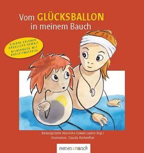 Vom Glücksballon in meinem Bauch von Fausch,  Sandra, Mebes,  Marion, Wechlin,  Andrea