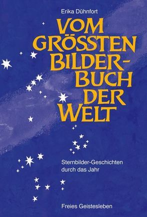 Vom größten Bilderbuch der Welt von Dühnfort,  Erika