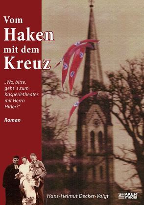 Vom Haken mit dem Kreuz von Decker-Voigt,  Hans-Helmut