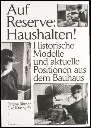 Auf Reserve: Haushalten! von Bittner,  Regina, Krasny,  Elke, Pannet,  Ondine, Voss,  David