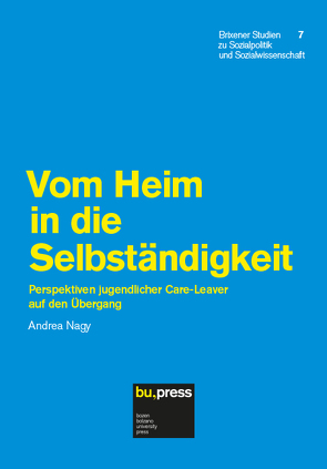 Vom Heim in die Selbständigkeit von Nagy,  Andrea