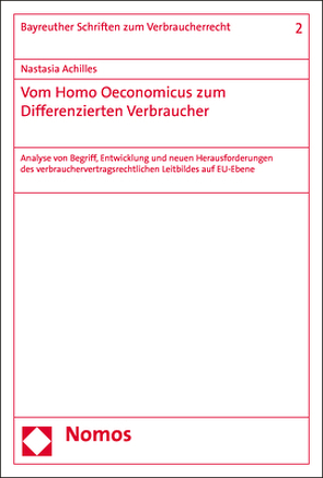 Vom Homo Oeconomicus zum Differenzierten Verbraucher von Achilles,  Nastasia