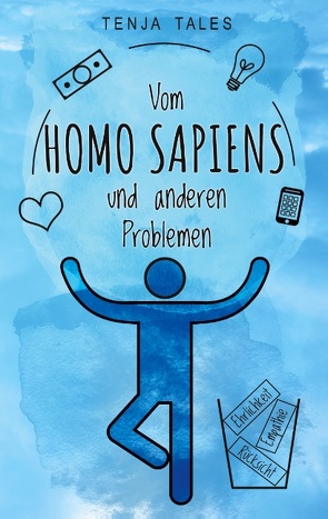 Vom Homo Sapiens und anderen Problemen von Tales,  Tenja