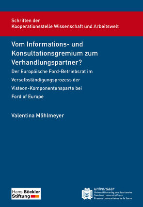 Vom Informations- und Konsultationsgremium zum Verhandlungspartner? von Mählmeyer,  Valentina