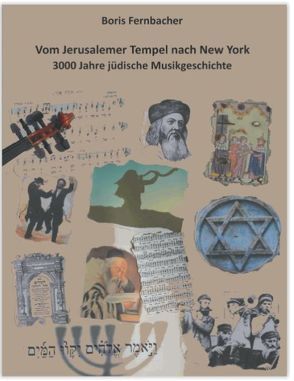 Vom Jerusalemer Tempel nach New York von Fernbacher,  Boris