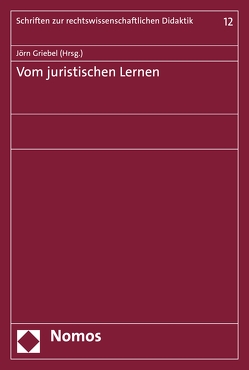 Vom juristischen Lernen von Griebel,  Joern