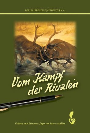 Vom Kampf der Rivalen von Hobusch,  Erich