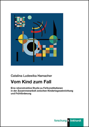 Vom Kind zum Fall von Catalina Ludewika,  Hamacher