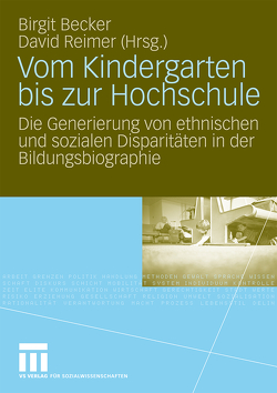 Vom Kindergarten bis zur Hochschule von Becker,  Birgit, Reimer,  David