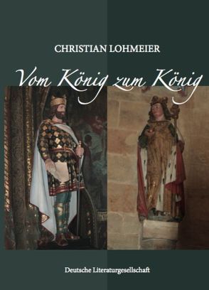 Vom König zum König von Lohmeier,  Christian