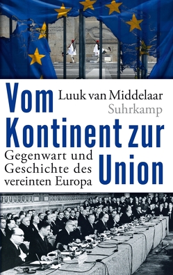 Vom Kontinent zur Union von Middelaar,  Luuk van