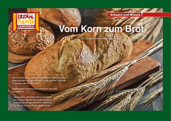 Vom Korn zum Brot / Kamishibai Bildkarten von Sangu,  Verena