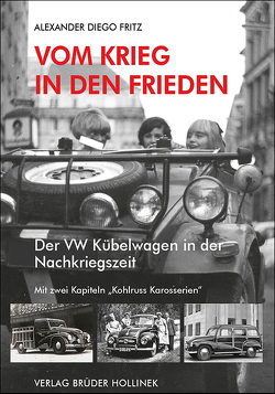 Vom Krieg in den Frieden von Fritz,  Alexander Diego