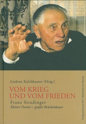 Vom Krieg und vom Frieden von Kalchhauser,  Gudrun