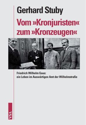 Vom ‚Kronjuristen‘ zum ‚Kronzeugen‘ von Stuby,  Gerhard