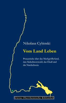 Vom Land Leben von Cybinski,  Nikolaus