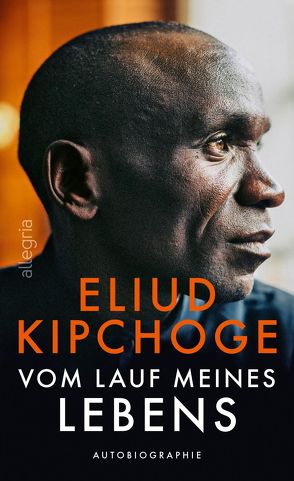 Vom Lauf meines Lebens von Hahn,  Kristof, Kipchoge,  Eliud