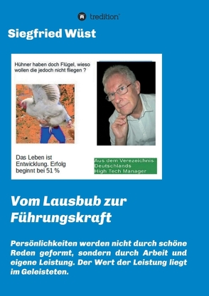 Vom Lausbub zur Führungskraft von Wüst,  Siegfried