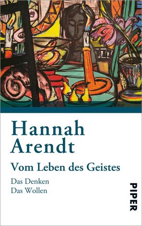 Vom Leben des Geistes von Arendt,  Hannah, Vetter,  Hermann