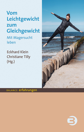 Vom Leichtgewicht zum Gleichgewicht von Klein,  Eckhard, Tilly,  Christiane