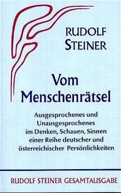 Vom Menschenrätsel von Rudolf Steiner Nachlassverwaltung, Steiner,  Rudolf