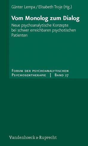 Vom Monolog zum Dialog von Lempa,  Günter, Stähelin,  Martha, Troje,  Elisabeth, Wollenweber,  Hildegard