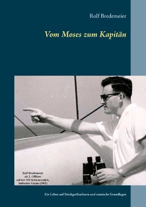 Vom Moses zum Kapitän von Bredemeier,  Rolf