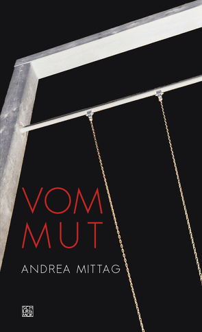 Vom Mut von Mittag,  Andrea