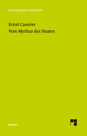 Vom Mythus des Staates von Cassirer,  Ernst, Stoeßl,  Franz