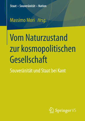 Vom Naturzustand zur kosmopolitischen Gesellschaft von Mori,  Massimo