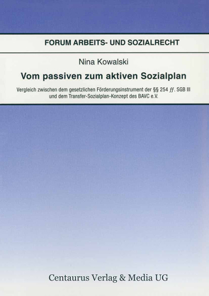 Vom passiven zum aktiven Sozialplan von Kowalski ,  Nina