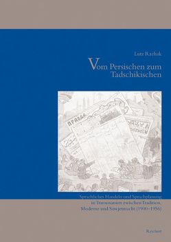 Vom Persischen zum Tadschikischen von Rzehak,  Lutz