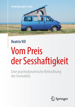 Vom Preis der Sesshaftigkeit von Vill,  Beatrix