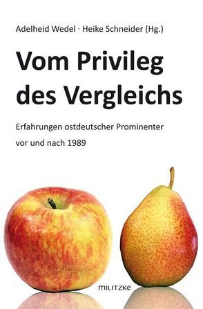 Vom Privileg des Vergleichs von Schneider,  Heike, Wedel,  Adelheid