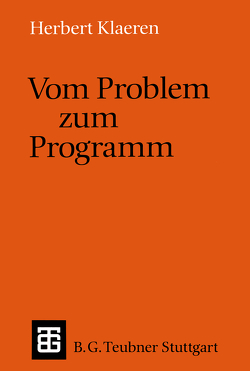 Vom Problem zum Programm von Klaeren,  Herbert