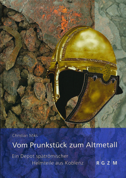 Vom Prunkstück zum Altmetall von Miks,  Christian
