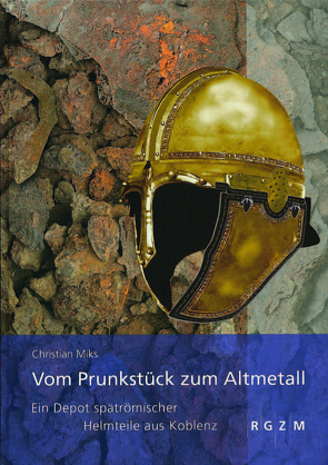 Vom Prunkstück zum Altmetall von Miks,  Christian