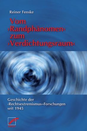 Vom ›Randphänomen‹ zum ›Verdichtungsraum‹ von Fenske,  Reiner