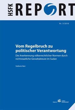 Vom Regelbruch zu politischer Verantwortung von Herr,  Stefanie