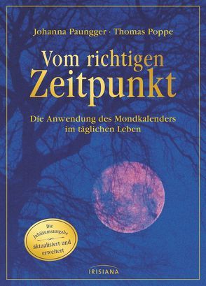 Vom richtigen Zeitpunkt von Paungger,  Johanna, Poppe,  Thomas