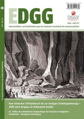 Vom römischen Tuffsteinbruch bis zur heutigen Schiefergewinnung – 2000 Jahre Bergbau im Vulkanpark Osteifel von Busch,  Sybille, Kleeberg,  Katrin, Röhling,  Heinz-Gerd